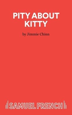bokomslag Pity About Kitty - A Play