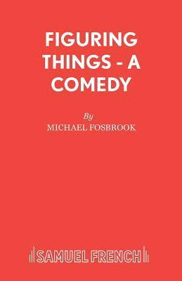 Michael Fosbrook - Figuring Things, Häftad