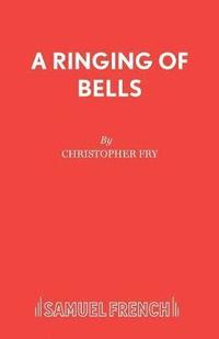 bokomslag A Ringing of Bells
