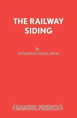 Jonathan Holloway - Railway Siding, Häftad