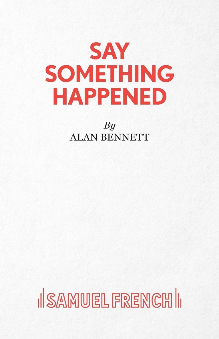 Say Something Happened 1