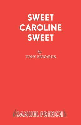 bokomslag Sweet Caroline Sweet