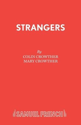 Colin Crowther, Mary Crowther - Strangers, Häftad