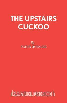 Upstairs Cuckoo 1