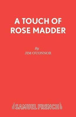Jim O'Connor - Touch of Rose Madder, Häftad