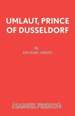 Umlaut, Prince of Dusseldorf 1