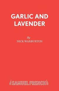 bokomslag Garlic and Lavender