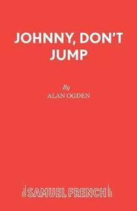 bokomslag Johnny, Don't Jump