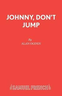 bokomslag Johnny, Don't Jump