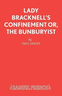 Paul Doust, Stella Gibbons - Lady Bracknell's Confinement, Häftad