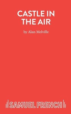 Alan Melville - Castle in the Air, Häftad