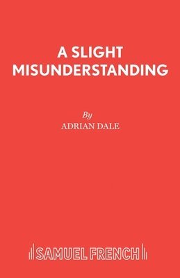 Adrian Dale - A Slight Misunderstanding, Häftad