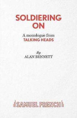 Alan Bennett - Soldiering on, Häftad