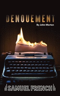John Morton - Denouement, Häftad