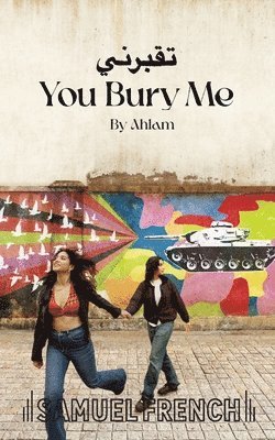 Ahlam - You Bury Me, Häftad