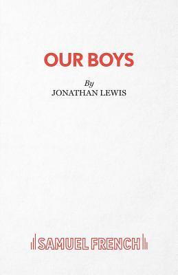 Jonathan Lewis - Our Boys, Häftad