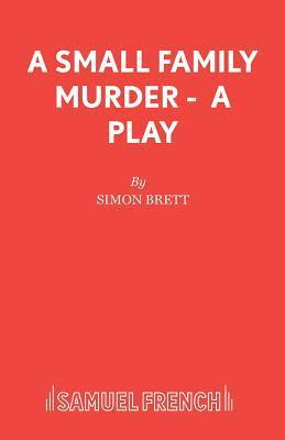 Simon Brett - Small Family Murder, Häftad