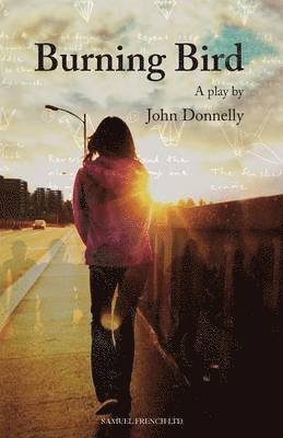 John Donnelly - Burning Bird, Häftad