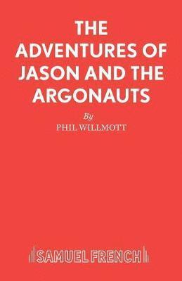 Phil Willmott - Adventures of Jason and the Argonauts, Häftad