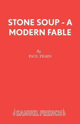 Paul Thain - Stone Soup, Häftad
