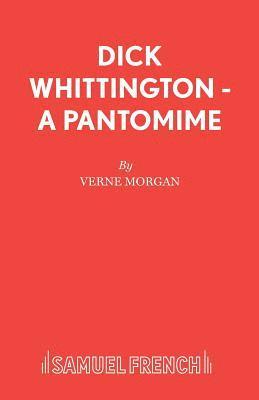 bokomslag Dick Whittington: Pantomime (V, Morgan)