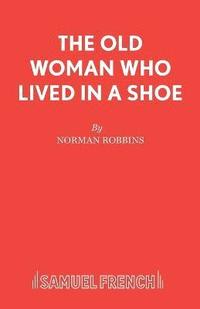 bokomslag Old Woman Who Lived in a Shoe