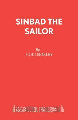 John Morley - Sinbad the Sailor, Häftad