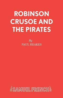 bokomslag Robinson Crusoe and the Pirates