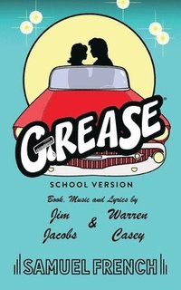 bokomslag Grease, School Version