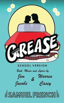 Grease, School Version 1