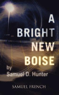 A Bright New Boise 1