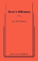 bokomslag Rose's Dilemma