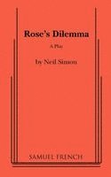 Rose's Dilemma 1