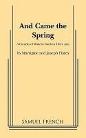 bokomslag And Came the Spring