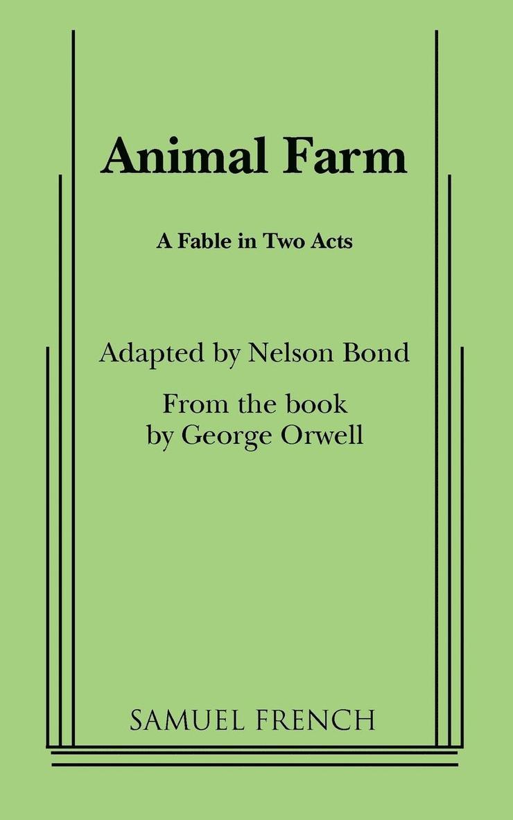 Nelson Bond, George Orwell, Nelson Slade Bond, Nelson Slade Bond - Playscript, Häftad