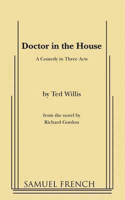 Ted Willis, Richard Gordon - Doctor in the House, Häftad