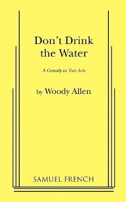 Don't Drink the Water 1