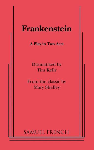 Tim Kelly, Mary Wollstonecraft Shelley - Play, Häftad