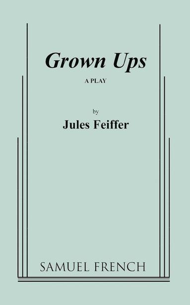 Jules Feiffer - Grown Ups, Häftad