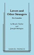 Lovers and Other Strangers