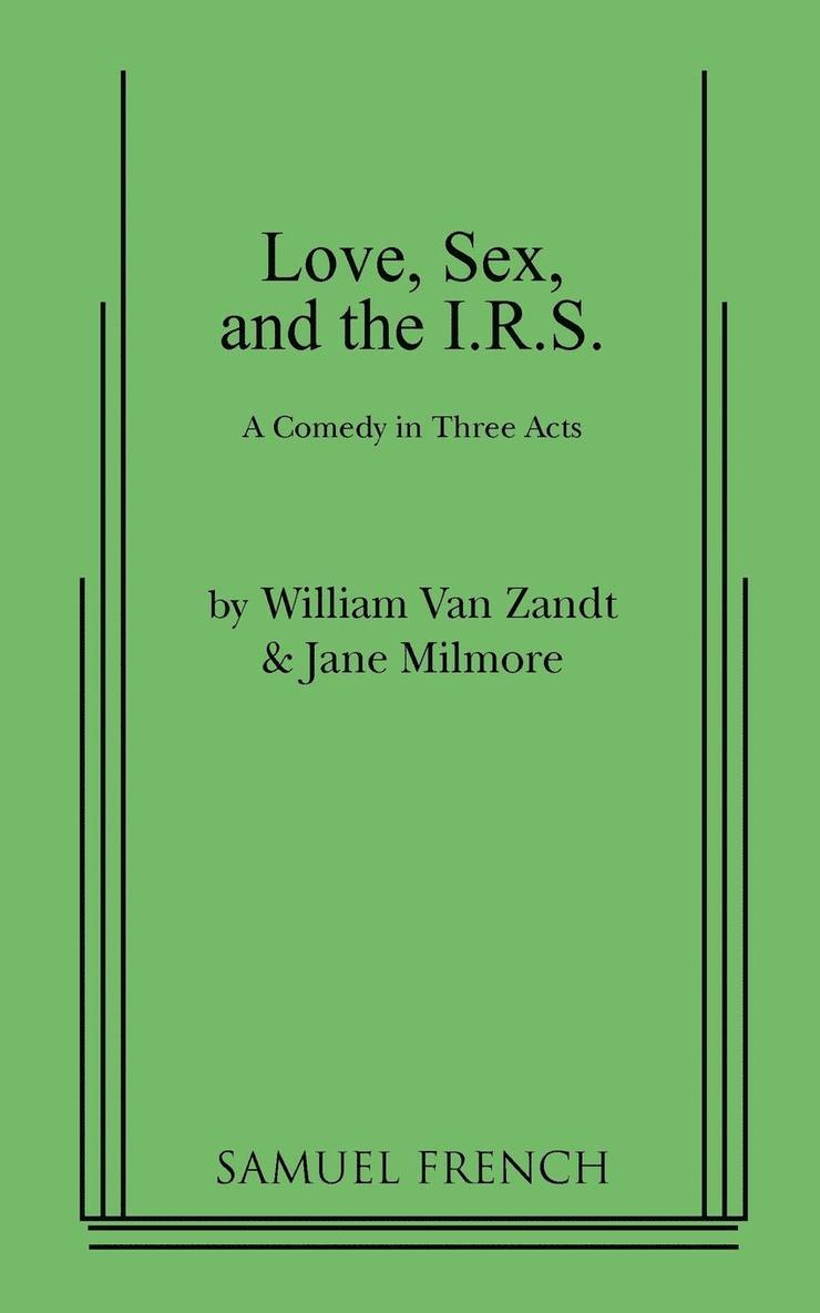 Love, Sex, and the I.R.S.