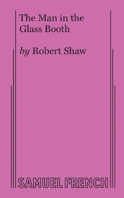 Robert Shaw - Man in the Glass Booth, Häftad