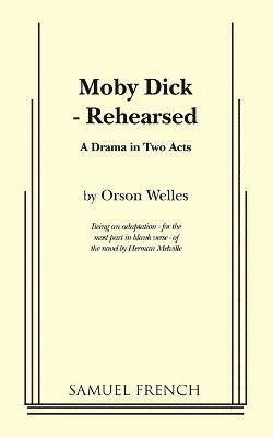 bokomslag Moby Dick - Rehearsed