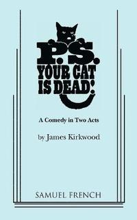 bokomslag P.S. Your Cat Is Dead!