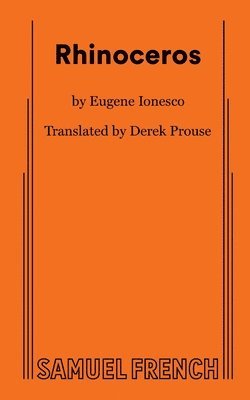 Ionesco, Prouse Derek, Eugene, Ionesco - Rhinoceros, Häftad