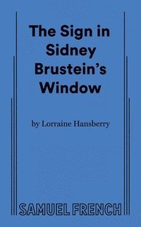 bokomslag The Sign in Sidney Brustein's Window
