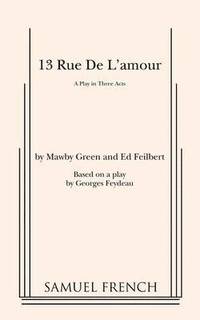 bokomslag 13 Rue de l'Amour