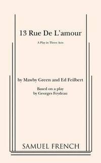 bokomslag 13 Rue de l'Amour: Adaptation