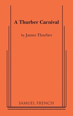 A Thurber Carnival 1