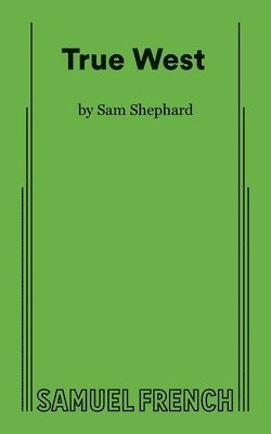 Sam Shepard - True West, Häftad